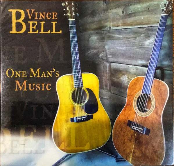 Vince Bell - One Man's Music (CD)