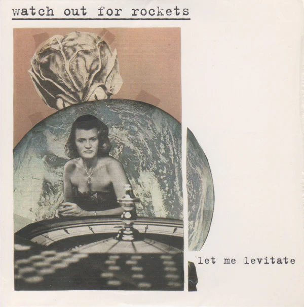 Watch Out For Rockets - Let Me Levitate (CD)