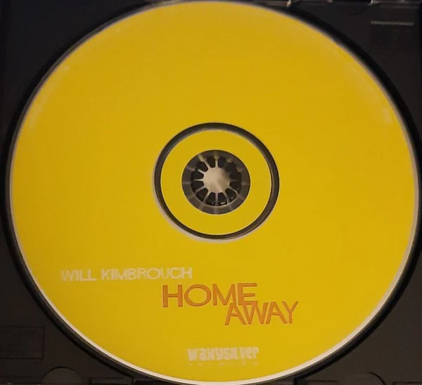 Will Kimbrough - Home Away (CD) - Image 3