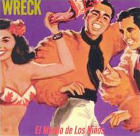 Wreck  - El Mundo De Los Niños  (CD)