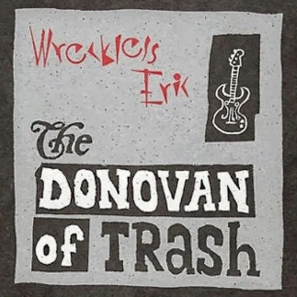 Wreckless Eric - The Donovan Of Trash (CD) - Image 4